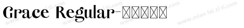 Grace Regular字体转换